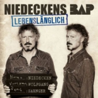 Hanganyagok Lebenslänglich, 1 Audio-CD Niedeckens Bap