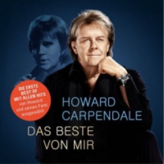 Audio Das Beste von mir, 2 Audio-CDs Howard Carpendale