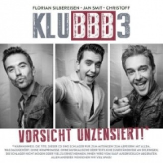 Аудио Vorsicht unzensiert!, 1 Audio-CD KLUBBB3