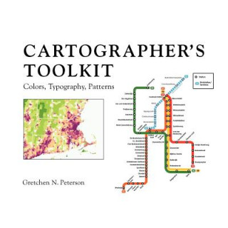 Kniha Cartographer's Toolkit Gretchen N Peterson