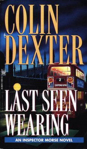 Könyv Last Seen Wearing Colin Dexter