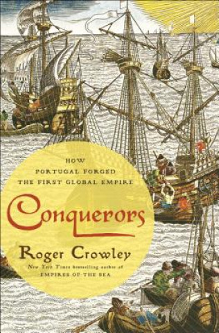 Kniha Conquerors Roger Crowley