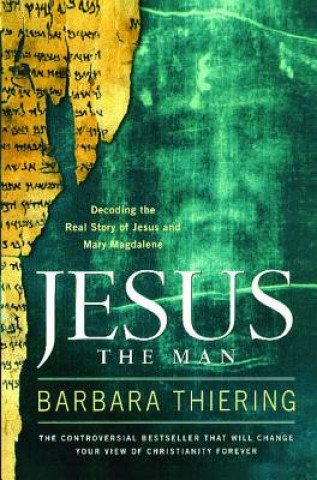 Книга Jesus the Man Barbara Thiering