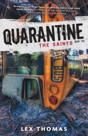 Kniha Quarantine: The Saints Lex Thomas