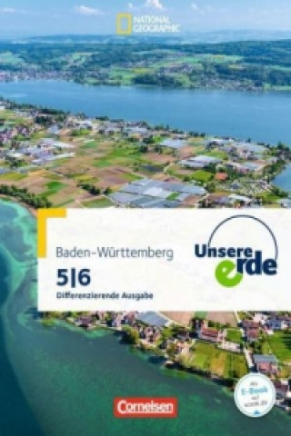 Carte Unsere Erde - Differenzierende Ausgabe Baden-Württemberg - 5./6. Schuljahr Henriette Dieterle
