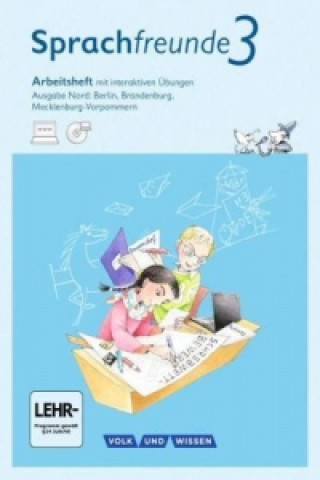 Kniha Sprachfreunde - Sprechen - Schreiben - Spielen - Ausgabe Nord (Berlin, Brandenburg, Mecklenburg-Vorpommern) - Neubearbeitung 2015 - 3. Schuljahr Katrin Junghänel