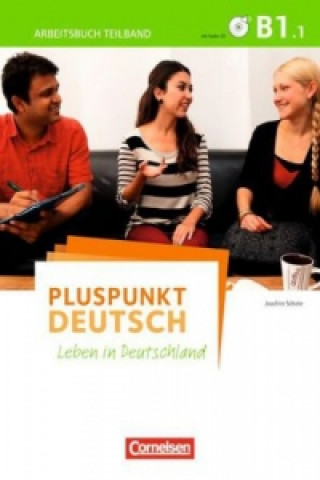 Könyv Pluspunkt Deutsch - Leben in Deutschland - Allgemeine Ausgabe - B1: Teilband 1. Tl.1 Friederike Jin