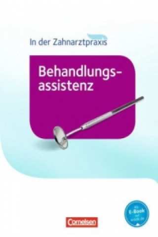 Kniha Zahnmedizinische Fachangestellte - Behandlungsassistenz - Ausgabe 2016 Bernhard Alfter