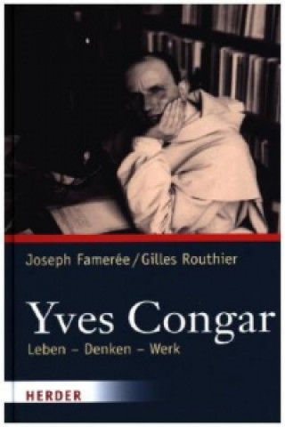 Kniha Yves Congar Joseph Famerée