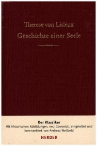 Kniha Geschichte einer Seele Therese von Lisieux