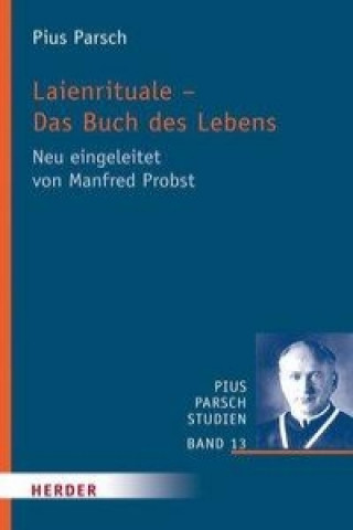 Carte Laienrituale - Das Buch des Lebens Pius Parsch
