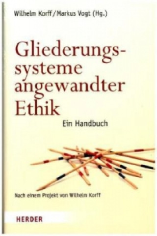 Kniha Gliederungssysteme angewandter Ethik Markus Vogt