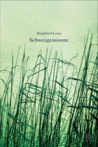 Book Schweigeminute Siegfried Lenz