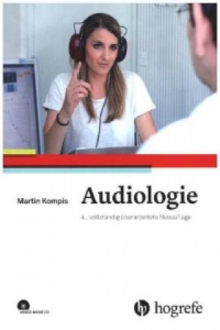 Kniha Audiologie, m. Mixed-Mode CD Martin Kompis