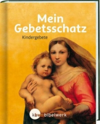 Kniha Mein Gebetsschatz Ulrich Sander
