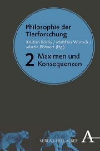 Kniha Philosophie der Tierforschung. Bd.2 Kristian Köchy
