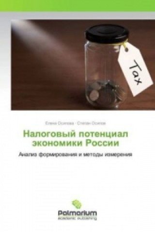 Kniha Nalogovyj potencial jekonomiki Rossii Elena Osipova