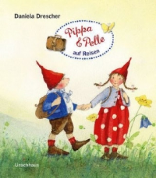 Книга Pippa und Pelle auf Reisen Daniela Drescher