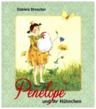 Carte Penelope und ihr Hühnchen Daniela Drescher