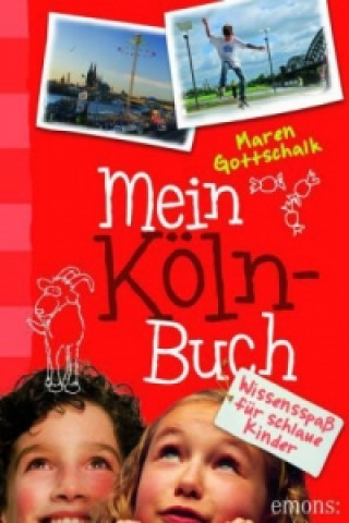 Livre Mein Köln-Buch Maren Gottschalk