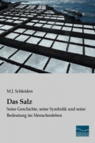 Книга Das Salz M. J. Schleiden