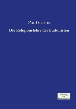Knjiga Religionslehre der Buddhisten Carus