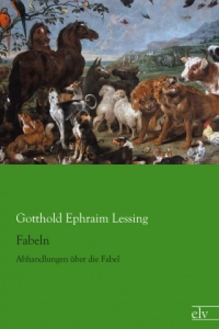 Книга Fabeln Gotthold Ephraim Lessing