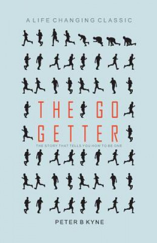 Kniha Go Getter Peter B. Kyne