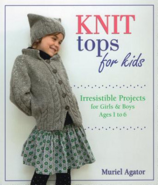 Książka Knit Tops for Kids Muriel Agator