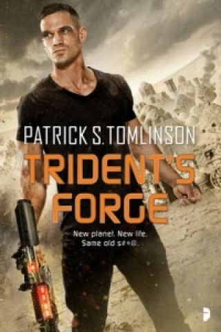 Knjiga Trident's Forge Patrick S. Tomlinson