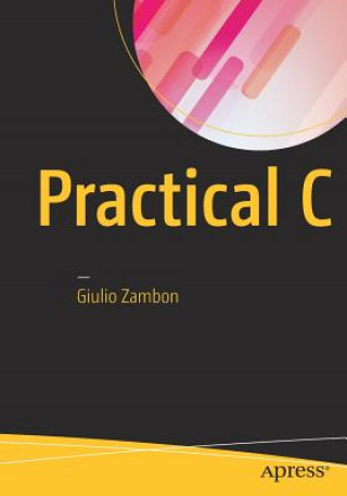Kniha Practical C Giulio Zambon
