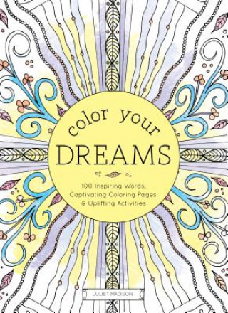 Carte Color Your Dreams Juliet Madison