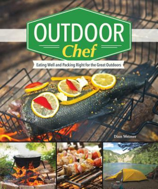 Kniha Outdoor Chef Diane Weimer