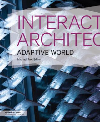 Book Interactive Architecture Michael Fox