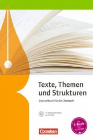 Könyv Texte, Themen und Strukturen - Allgemeine Ausgabe - 2-jährige Oberstufe Gerd Brenner