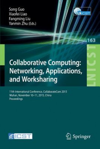 Βιβλίο Collaborative Computing: Networking, Applications, and Worksharing Song Guo