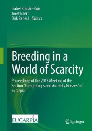 Книга Breeding in a World of Scarcity Isabel Roldán-Ruiz