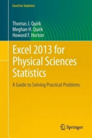 Kniha Excel 2013 for Physical Sciences Statistics Thomas J. Quirk