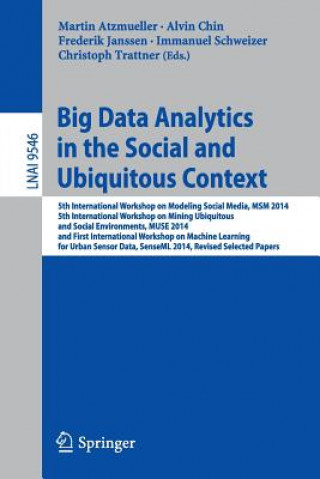 Книга Big Data Analytics in the Social and Ubiquitous Context Martin Atzmueller