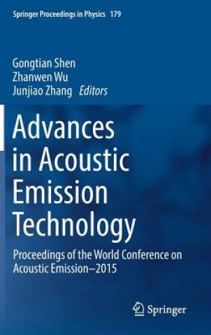 Carte Advances in Acoustic Emission Technology Gongtian Shen