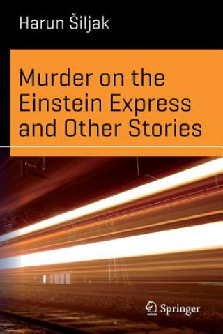 Carte Murder on the Einstein Express and Other Stories iljak