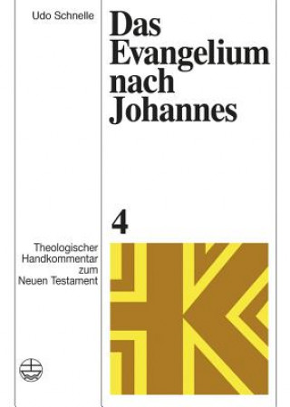 Kniha Das Evangelium nach Johannes Udo Schnelle