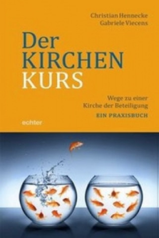 Könyv Der Kirchenkurs Christian Hennecke