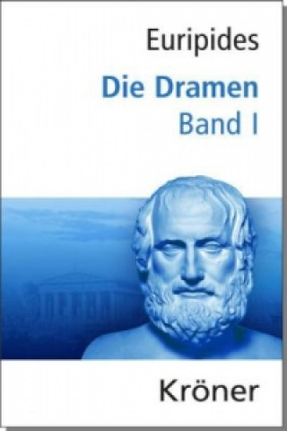 Könyv Die Dramen. Bd.1 Euripides