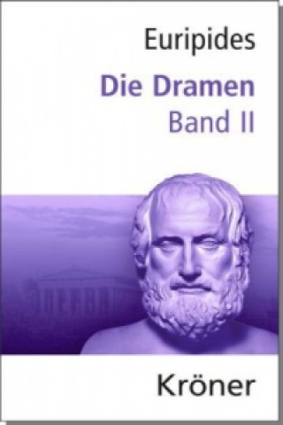 Kniha Die Dramen. Bd.2 Euripides