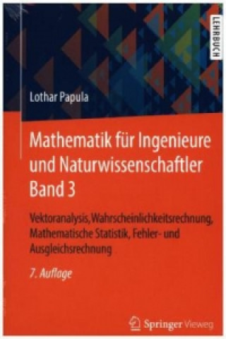 Carte Mathematik fur Ingenieure und Naturwissenschaftler Band 3 Lothar Papula