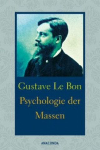 Carte Psychologie der Massen Gustave Le Bon