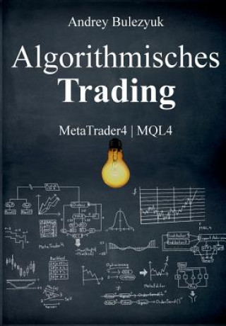 Kniha Algorithmisches Trading Andrey Bulezyuk