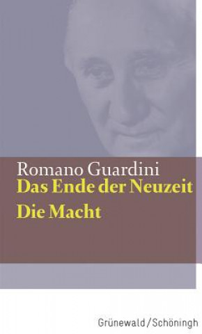Kniha Das Ende der Neuzeit / Die Macht Romano Guardini