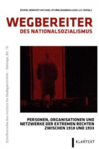 Carte Wegbereiter des Nationalsozialismus Daniel Schmidt